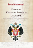 Namiestnik Królestwa Polskiego 1815 - 1874