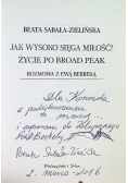 Jak wysoko sięga miłość Życie po Broad Peak