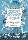Okropne opowieści dziadka