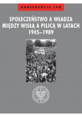 Społeczeństwo a władza między Wisłą a Pilicą