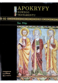 Apokryfy Nowego Testamentu Tom 60 Św. Filip