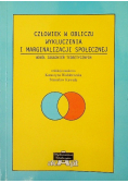 Człowiek w obliczu wykluczenia i marginalizacji społecznej