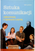 Sztuka komunikacji odkrywana z Ignacym Loyolą