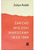 Zarząd miejski Warszawy 1939 - 1944