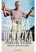 Wielka ucieczka Prawdziwa historia