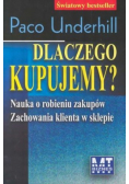 Dlaczego kupujemy
