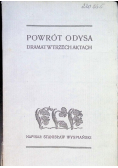 Powrót Odysa Dramat w trzech aktach 1907 r.