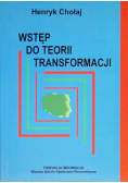 Wstęp do teorii transformacji