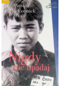 Nigdy nie upadaj