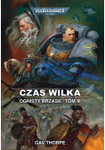 Ognisty brzask Tom 3 Czas Wilka