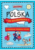 Polska do kolorowania Z kredkami dookoła Polski