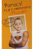 Pomocy Żyję z chłopcem