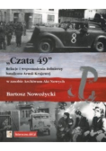 Czata 49 Relacje i wspomnienia żołnierzy