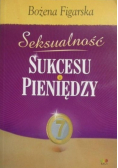 Seksualność sukcesu i  pieniędzy