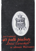 40 pułk piechoty Dzieci Lwowskich w obronie Warszawy
