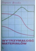 Wytrzymałość  materiałów