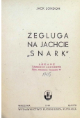 Żegluga na jachcie Snark 1949 r.