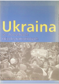 Ukraina w stosunkach międzynarodowych