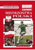 Encyklopedia piłkarska Mistrzostwa Polski Tom 54