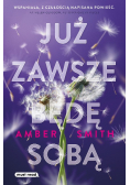 Już zawsze będę sobą