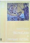 Bizancjum a prymat Rzymu