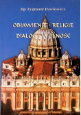 Objawienie, religie, dialog, wolność