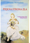 Piękna strona zła