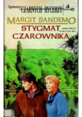 Tajemnica czarnych rycerzy  Tom 4 Stygmat czarownika