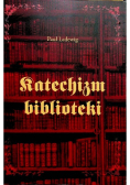 Katechizm biblioteki
