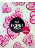 Moje przepisy i pomysły