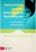 Wsparcie dziecka w rodzinie i pieczy zastępczej