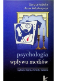 Psychologia wpływu mediów  Wybrane teorie metody badania