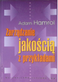Zarządzanie jakością z przykładami