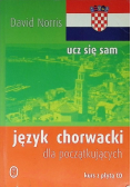 Język chorwacki dla początkujących ucz się sam