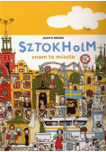 Sztokholm znam to miasto