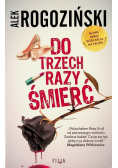 Do trzech razy śmierć wyd. kieszonkowe