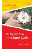 50 rytuałów na udane życie