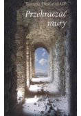 Przekraczać mury