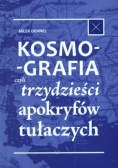 Kosmografia czyli trzydzieści apokryfów tułaczych