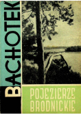 Bachotek Pojezierze brodnickie