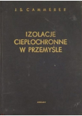 Izolacje ciepłochronne w przemyśle