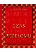 Czas przełomu