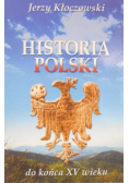 Historia Polski do końca XV wieku