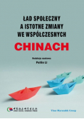 Ład społeczny a istotne zmiany we współczesnych Chinach