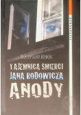 Tajemnica śmierci Jana Rodowicza Anody