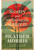Siostry pod wschodzącym słońcem