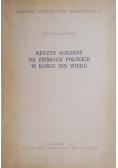 Kryzys agrarny na ziemiach polskich w końcu XIX wieku