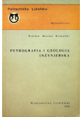 Geologia inżynierska i petrografia