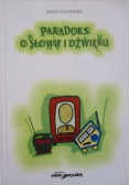 Paradoks o słowie i dźwięku