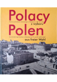 Polacy z wyboru Polen aus freier Wahl